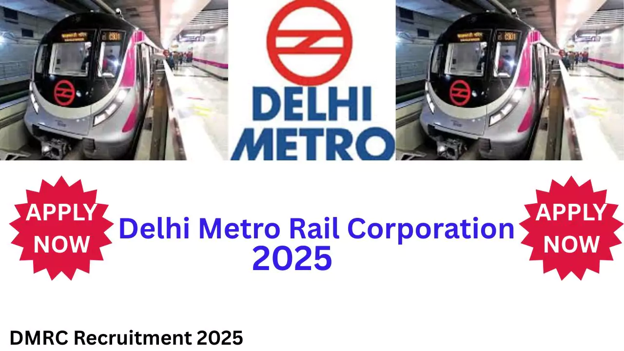 DMRC Recruitment 2025